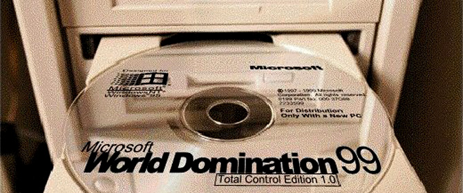 Microsoft World Domination